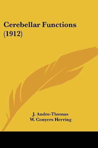 Cerebellar Functions (1912)