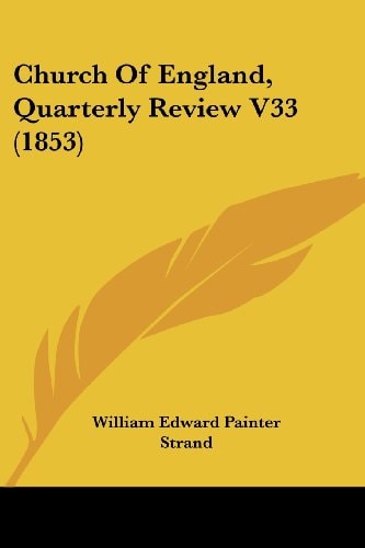 Church of England, Quarterly Review V33