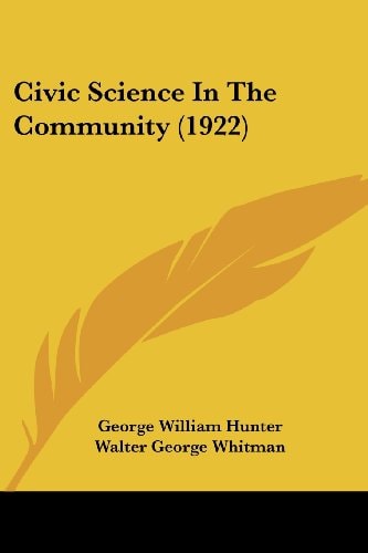 Civic Science In The Community (1922)