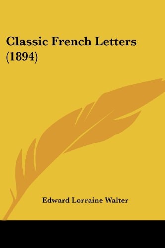 Classic French Letters (1894)
