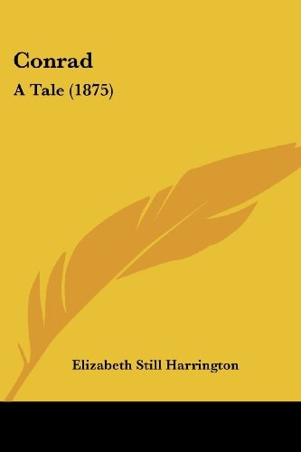 Conrad A Tale (1875)