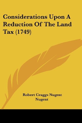 Considerations Upon a Reduction of the Land Tax