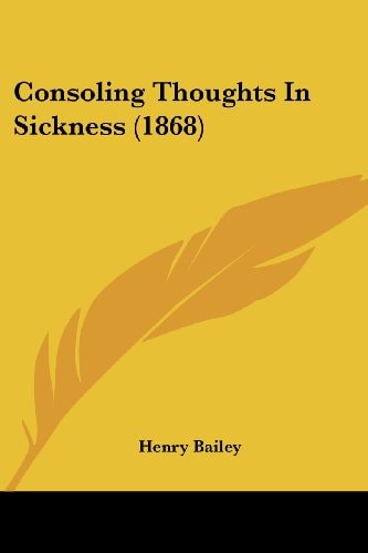 Consoling Thoughts in Sickness