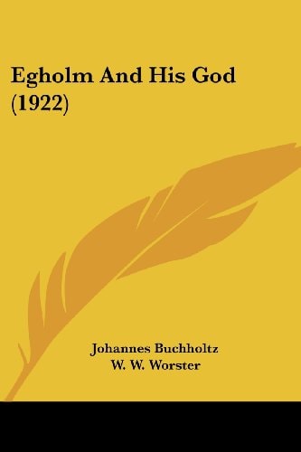Egholm And His God (1922)
