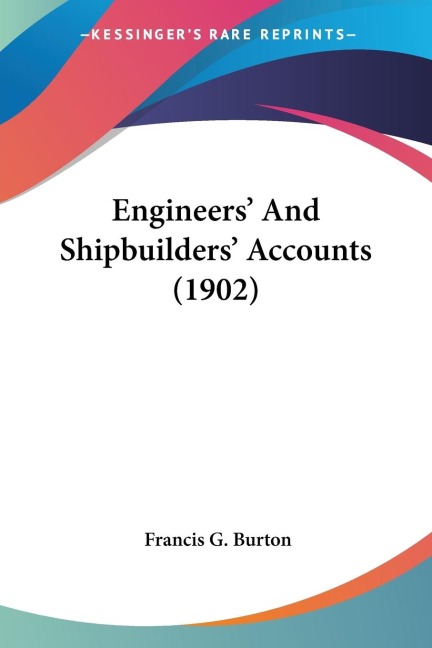 Engineers And Shipbuilders Accounts (1902)