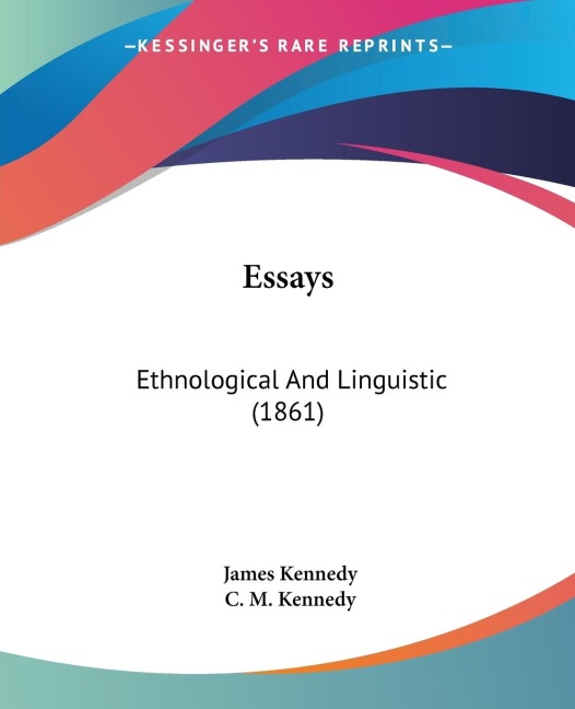 Essays: Ethnological And Linguistic (1861)