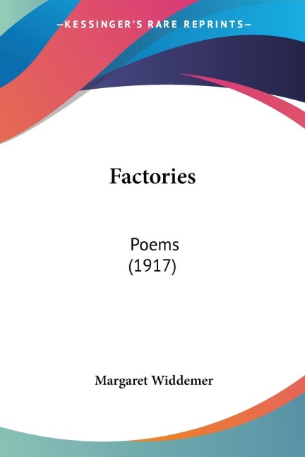 Factories: Poems (1917)