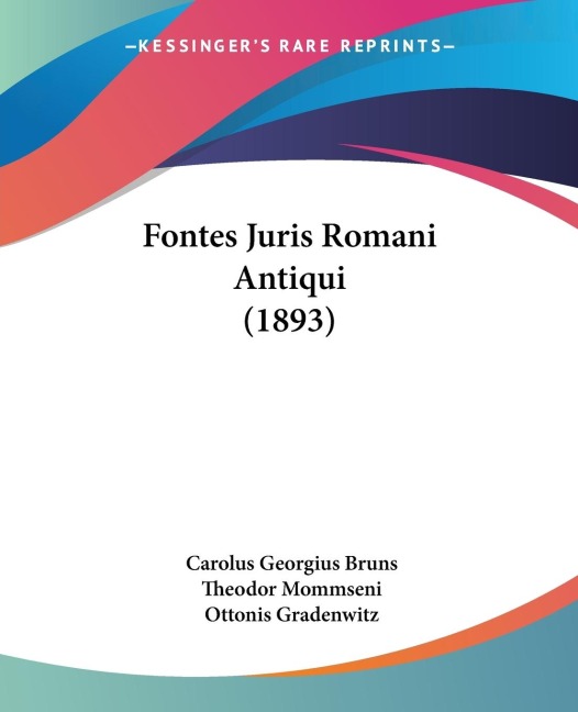 Fontes Juris Romani Antiqui (1893)