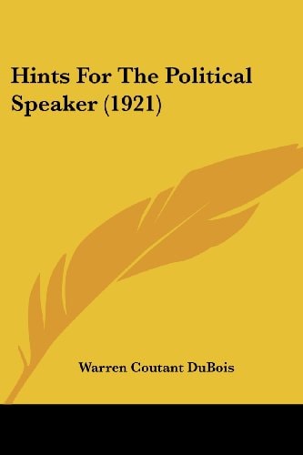 Hints For The Political Speaker (1921)