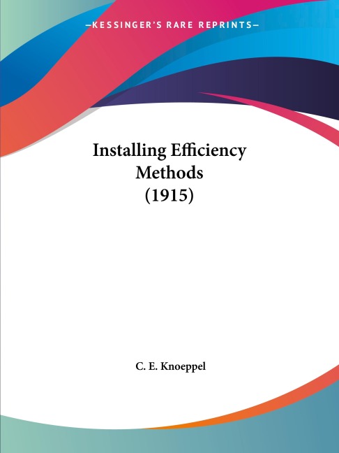 Installing Efficiency Methods (1915)
