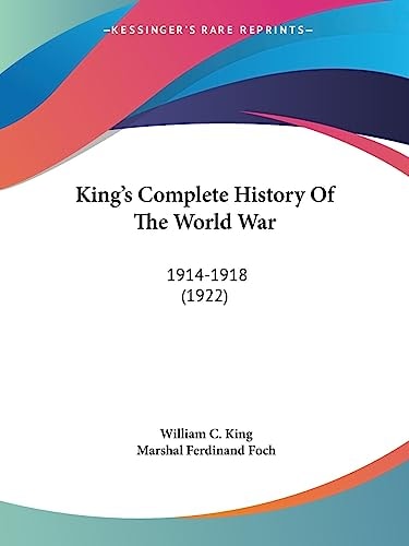 King's Complete History Of The World War 1914-1918 (1922)