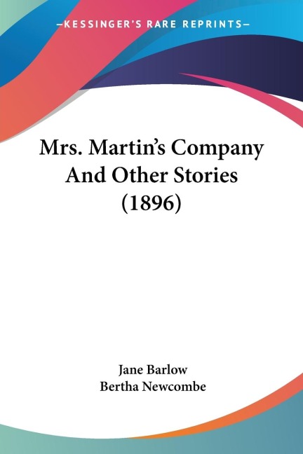 Mrs. Martins Company And Other Stories (1896)