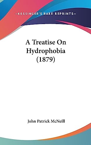 A Treatise On Hydrophobia (1879)