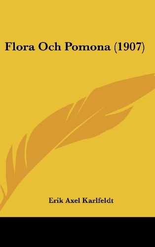 Flora Och Pomona (1907)