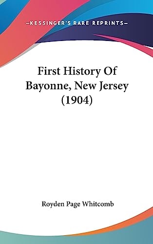 First History of Bayonne, New Jersey