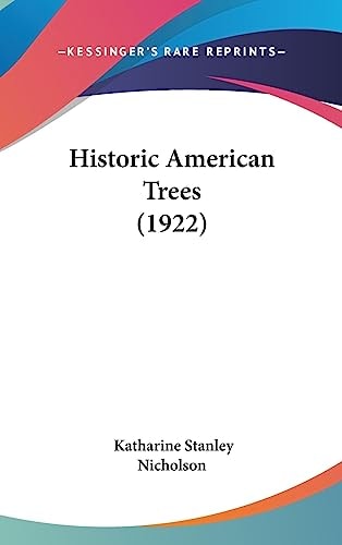 Historic American Trees (1922)