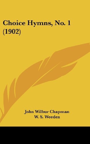 Choice Hymns, No. 1 (1902)