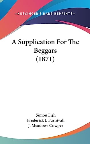 A Supplication for the Beggars