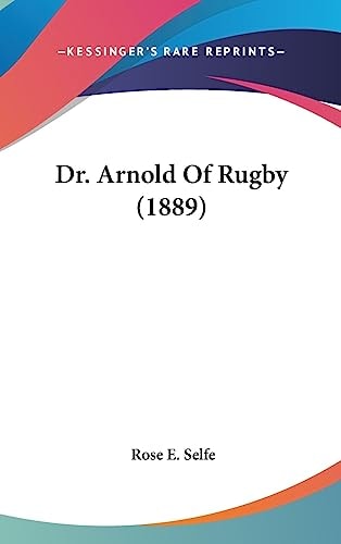 Dr. Arnold Of Rugby (1889)