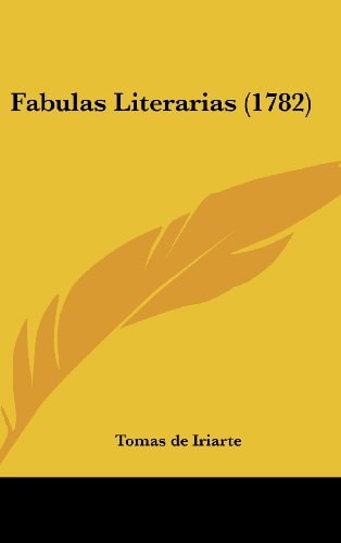 Fabulas Literarias (1782)