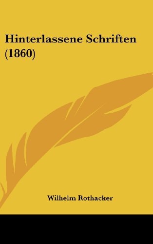 Hinterlassene Schriften (1860)