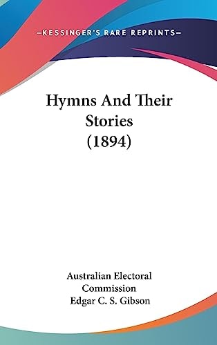 Hymns And Their Stories (1894)