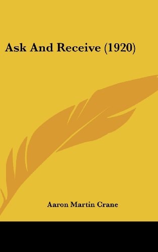 Ask And Receive (1920)