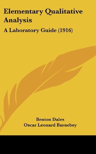 Elementary Qualitative Analysis A Laboratory Guide (1916)