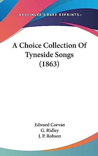 A Choice Collection of Tyneside Songs