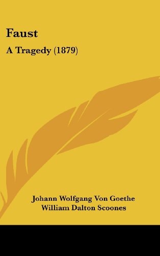 Faust A Tragedy (1879)