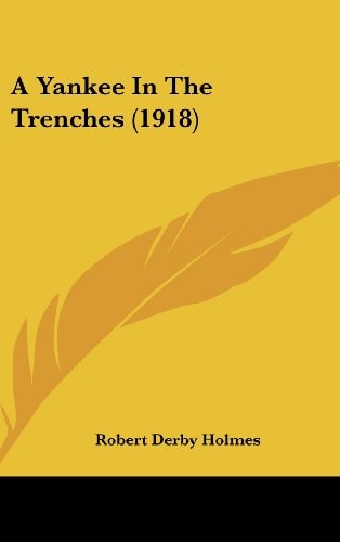 A Yankee In The Trenches (1918)