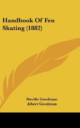 Handbook Of Fen Skating (1882)