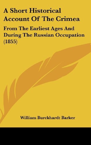 A Short Historical Account of the Crime From the Earliest Ages and During the Russian Occupation (1855)
