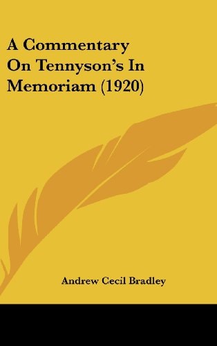 A Commentary On Tennyson's In Memoriam (1920)