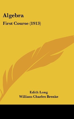 Algebr First Course (1913)