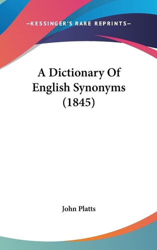 A Dictionary of English Synonyms