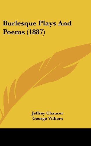 Burlesque Plays And Poems (1887)