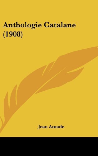 Anthologie Catalane (1908)