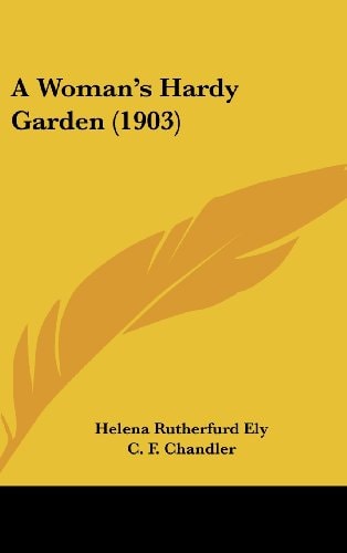 A Woman's Hardy Garden (1903)