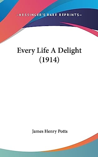 Every Life a Delight (1914)