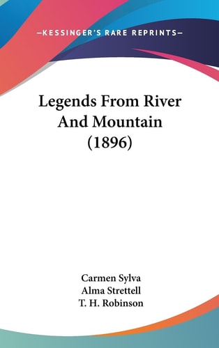 Legends From River And Mountain (1896)