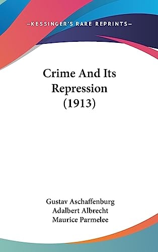 Crime and Its Repression