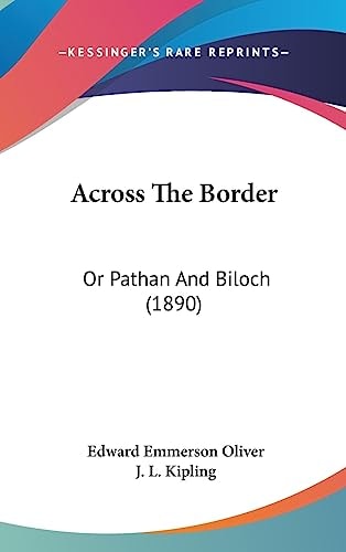 Across The Border Or Pathan And Biloch (1890)