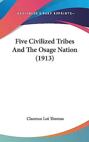 Five Civilized Tribes and the Osage Nation