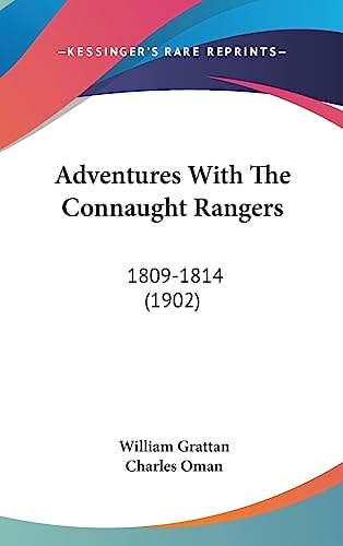 Adventures With The Connaught Rangers 1809-1814 (1902)
