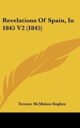 Revelations of Spain, in 1845 V2