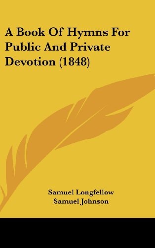 A Book of Hymns for Public and Private Devotion
