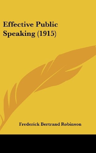 Effective Public Speaking (1915)