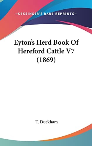 Eyton's Herd Book of Hereford Cattle V7