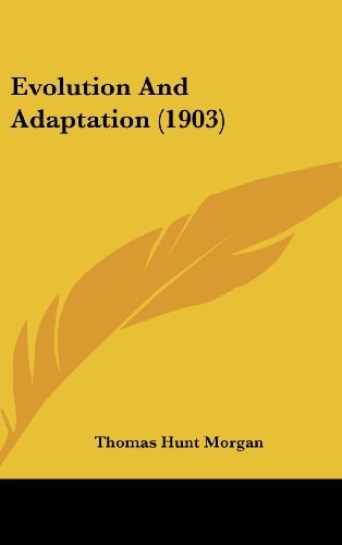 Evolution And Adaptation (1903)